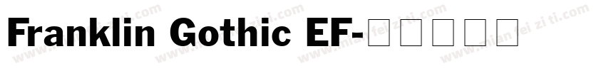 Franklin Gothic EF字体转换